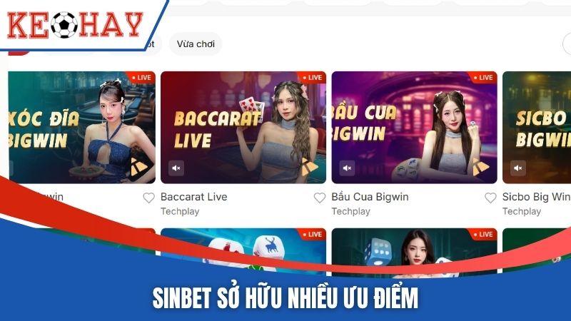 SINBET sở hữu nhiều ưu điểm