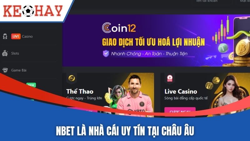 NBET là nhà cái uy tín tại Châu Âu